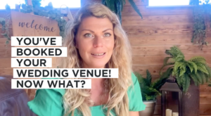 Your Wedding Venue is Booked! Now What? Essential Next Steps for Couples.