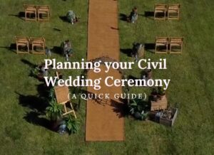 Planning your civil wedding ceremony guide